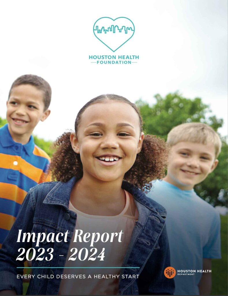 Houston Health Foundation 2023-24 Impact Report